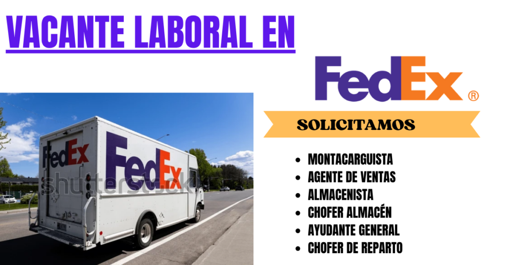 VACANTE LABORAL EN FEDEX